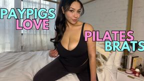 Paypigs Love Pilates Brats