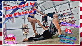 Destroyed by His Mistress!