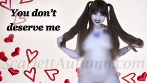 You don't deserve me Rip Off - WMV SD 480p