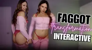 Faggot Transformation Interactive