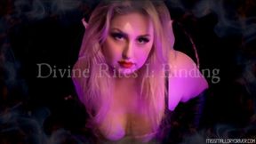 Divine Rites I: Binding