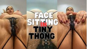Facesitting in a Tiny Thong