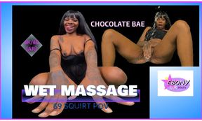 Wet Massage - Ebony Squirting POV - 69 & Reverse Cowgirl [Passthrough]