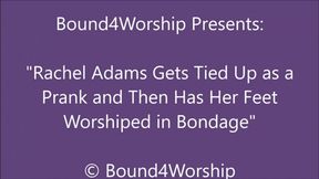 Rachel Adams Gets Worshiped After a Prank - SD