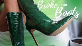 Broke for Boots