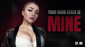 Your Goon State Is Mine Now — GOONER OS Part 9