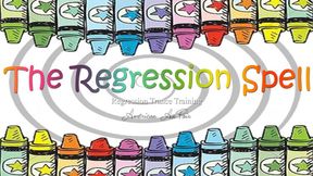 The Regression Spell