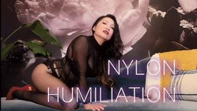 Nylon Humiliation