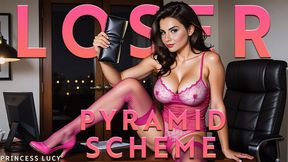 Loser Pyramid Scheme