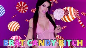 BRAT CANDY BITCH