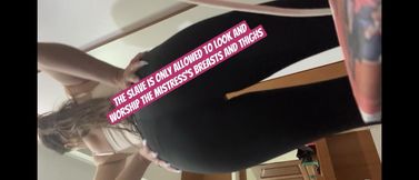 The slave is only allowed to look and worship the Mistress’s breasts and thighs