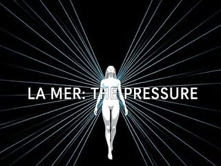 La Mer - ep. three - The Pressure [Erotic Audio for Chicks]