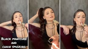 Black manicure and chain smoking