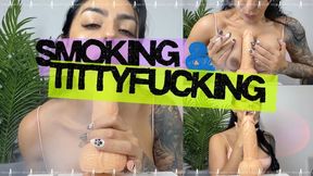 Smoking and tittyfucking