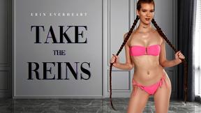 ”Take the Reins”