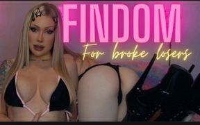 Findom for Broke Losers