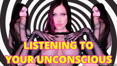 LISTENING TO YOUR UNCON SCIOUS