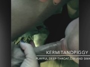 Playful Deep Throat with Cum In Month,BBW Laying on Her Back