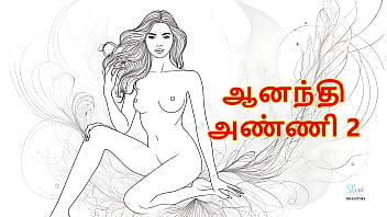 Sex with Aanandhi Anni &ndash_ Part 2 (Tamil Audio Sex Story)