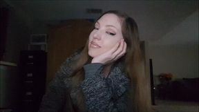 It is not enough that you take cock for me