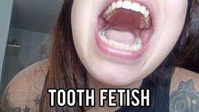 Tooth fetish POV