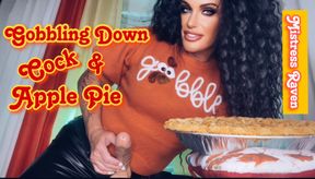 GOBBLING DOWN COCK & APPLE PIE