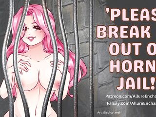 Please Break Me Without Lascivious Jail! - ASMR Audio Roleplay