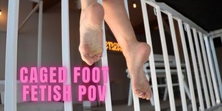 Caged Foot Fetish POV