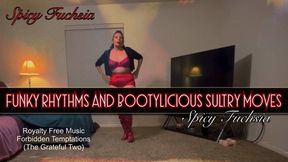 Funky Rhythms and Bootylicious Sultry Moves, mov