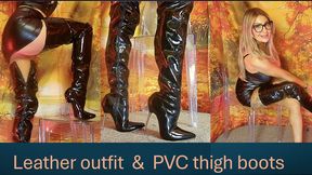 LEATHER OUTFIT PVC THIGH BOOTS teasing and talking TO YOU