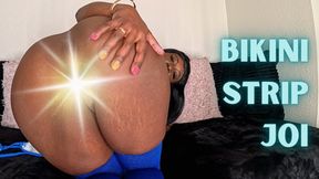 Blue Bikini Strip Down JOI ft Queen Ava - A jerk off instructions scene featuring: ebony ass fetish, masturbation encouragement, twerking, ass shaking, big butts, cum countdown, trimmed pussy, and hard nipples - 4K MP4