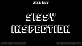 Sissy Inspection