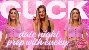 Date Night Prep With Cucky