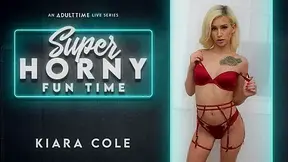 Kiara Cole in Kiara Cole - Super Horny Fun Time