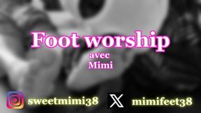 MIMI - FOOT WORSHIP #1 : Elle méritait que je m'applique particulièrement !