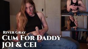 Cum For Dad Edging Jerk Off Instructions And CEI Extended Preview - River Gray