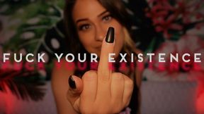 Fuck Your Existence