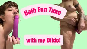 Bath Time Fun with my Dildo