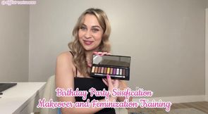 Birthday Party Sissification: Makeover and Feminization Training