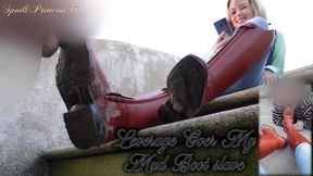 Leverage Over My Mud Boot slave