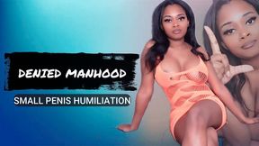 Denied Manhood - SPH
