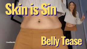 Skin is a Sin: Step-Mommy's Pure & Punished Belly Tease