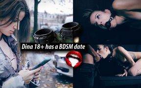 Dina 18 Plus Has a BDSM Date