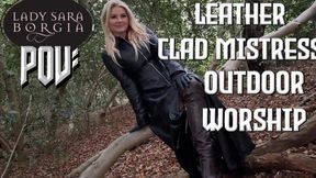 POV: Leather Clad Mistress Outdoor Worship