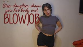 Step-daughter homewrecker shows you her body and gives you a blowjob