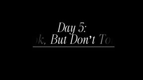 7-day Tease and Denial Training (DAY 5)