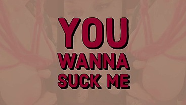The shemale has a big tasty cock and you are going to suck it includes mesmerize CEI Ending