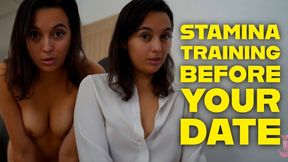 Stamina Training Before Your Date