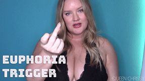 Euphoria Trigger