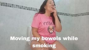 Moving my bowels while smoking